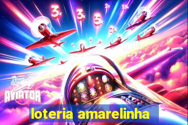 loteria amarelinha